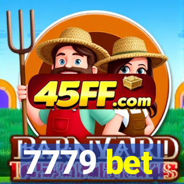 7779 bet